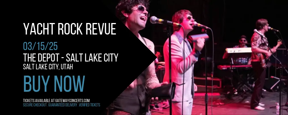 Yacht Rock Revue at The Depot