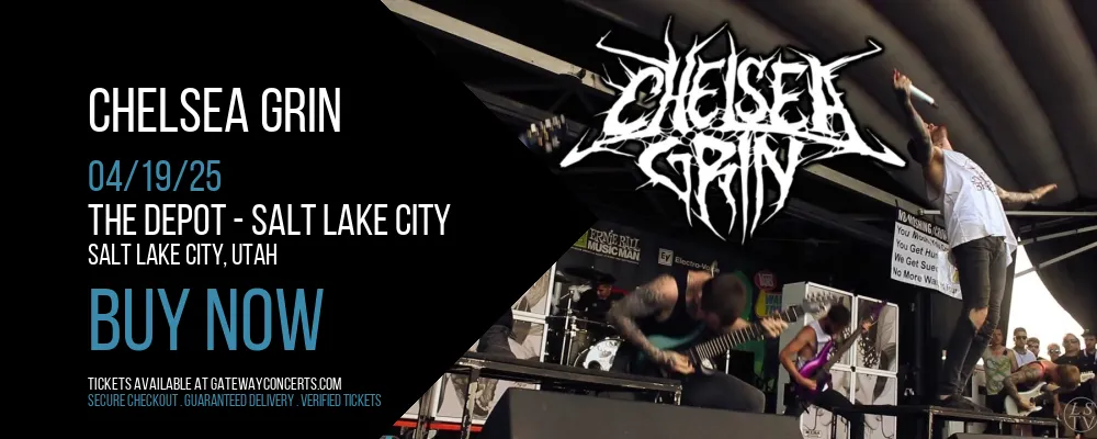 Chelsea Grin at The Depot